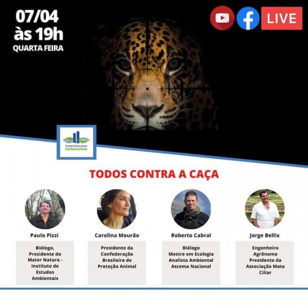 Mater Natura participa de live da Frente Parlamentar Ambientalista – FPA com o tema “Todos Contra a Caça”